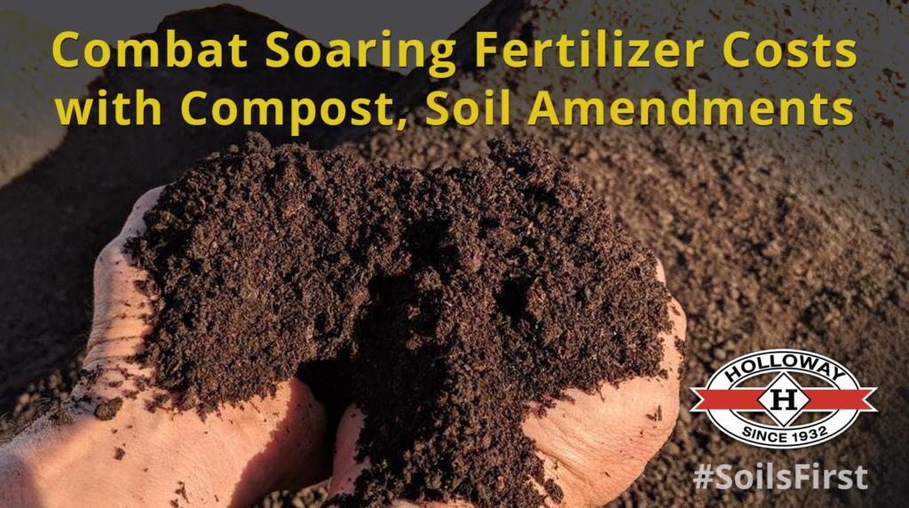 Combat Soaring Fertilizer Costs with Compost, Soil Amendments Gypsum